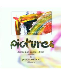 Alessandro Borgomanero & Jaime M. Zenamon • Pictures CD