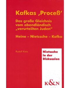 Rudolf Kreis • Kafkas Proceß