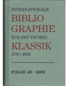 Internationale Bibliographie zur Deutschen Klassik 1750-1850