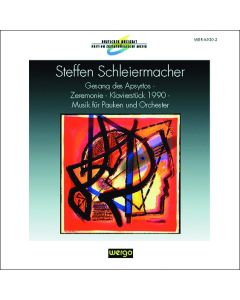 Steffen Schleiermacher • Edition zeitgenössische Musik CD