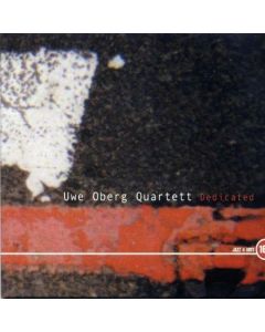Uwe Oberg Quartett • Dedicated CD