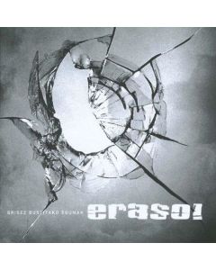 Eraso! • Grisez Bustitako Egunak CD