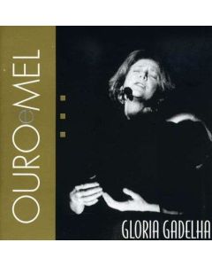 Gloria Gadelha • Ouro e Mel CD