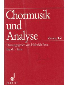 Heinrich Poos • Chormusik und Analyse, 2. Teil, 2 Bände