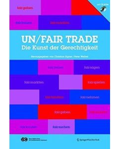 Un/Fair Trade • Die Kunst der Gerechtigkeit, Buch + CD-Rom