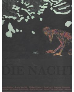 Die Nacht • Nachtdarstellungen in der zeitgenössischen Malerei