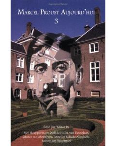 Marcel Proust Aujourd'hui 3