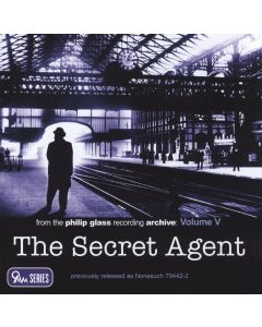 Philip Glass • The Secret Agent CD