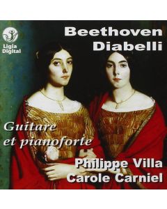 Philippe Villa, Carole Carniel • Beethoven & Diabelli CD