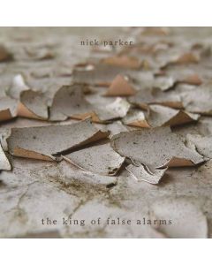 Nick Parker • The King of false Alarms CD