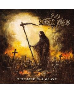 Dead Sun - This Life Is A Grave CD