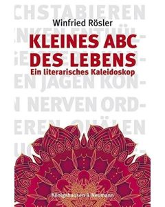 Winfried Rösler • Kleines ABC des Lebens