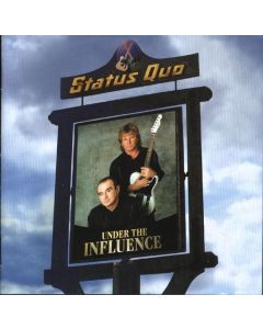 Status Quo - Under The Influence CD
