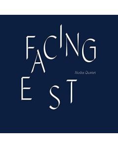 Modus Quartet • Facing East CD