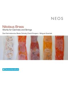 Nikolaus Brass • Works for Clarinet and Strings CD