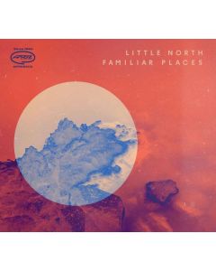 Little North - Familiar Places CD