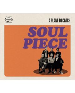 A Plane To Catch - Soul Piece CD