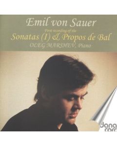 Emil von Sauer (1862-1942) - Klaviersonate Nr.1 CD