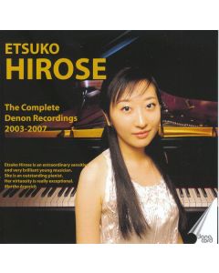 Etsuko Hirose - The Complete Denon Recordings 2003-2007 CD