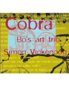 Bo's Art Trio, Simon Vinkenoog • Cobra CD