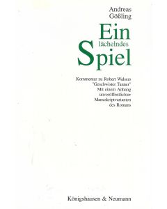 Andreas Gößling • Ein lächelndes Spiel