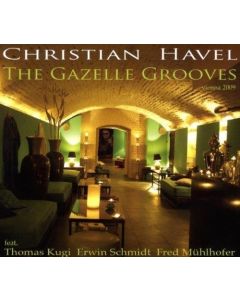 Christian Havel • The Gazelle Grooves CD