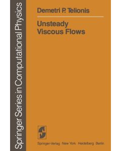 Demetri P. Telionis • Unsteady Viscous Flows