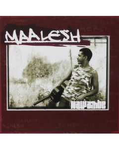 Maalesh • Nawambe CD