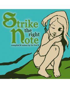 DJ Pace • Strike the Right Note CD
