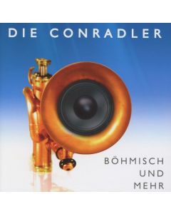 Die Conradler • Böhmisch und mehr CD