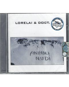 Lorelai Doct. Mei • Animali Nudi CD