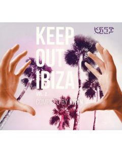 Keep out Ibiza Vol. 2 2 CDs