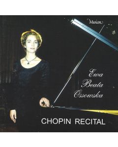 Ewa Beata Ossowska • Chopin Recital CD