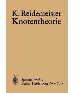 Kurt Reidemeister • Knotentheorie