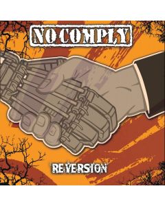 No Comply • Reversion CD