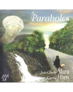 Jean-Claude Mara, Katrine Horn • Paraboles CD