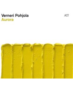 Verneri Pohjola • Aurora CD