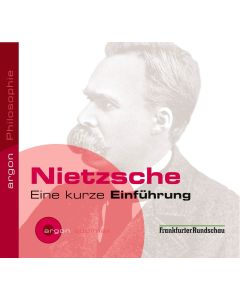Nietzsche • Eine kurze Einführung CD
