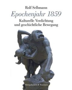 Rolf Selbmann • Epochenjahr 1859