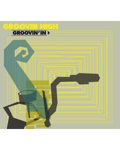 Groovin High • Groovin' in CD