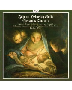 Johann Heinrich Rolle (1716-1785) • Christmas Oratorio CD