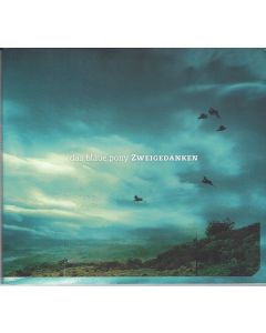 Das blaue Pony • Zweigedanken CD