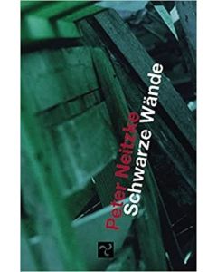 Peter Neitzke • Schwarze Wände