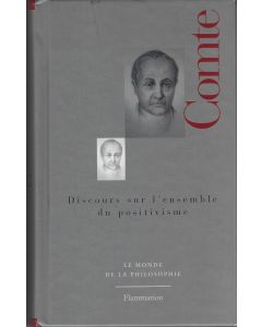 Auguste Comte • Discours sur l'ensemble du positivisme