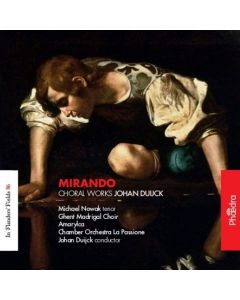 Mirando • Choral Works by Johan Duijck CD