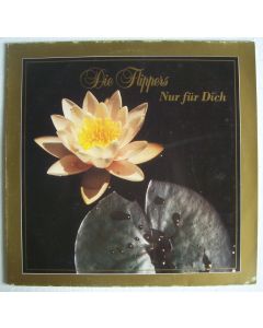 Die Flippers • Nur für dich LP