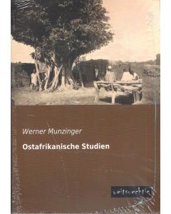 Werner Munzinger • Ostafrikanische Studien