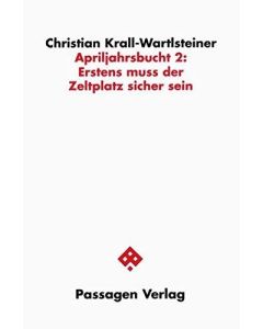 Christian Krall-Wartlsteiner • Apriljahrsbucht 2