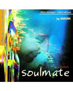 Karuna • Soulmate Melodies CD