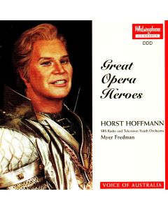 Horst Hoffmann • Great Opera Heroes CD